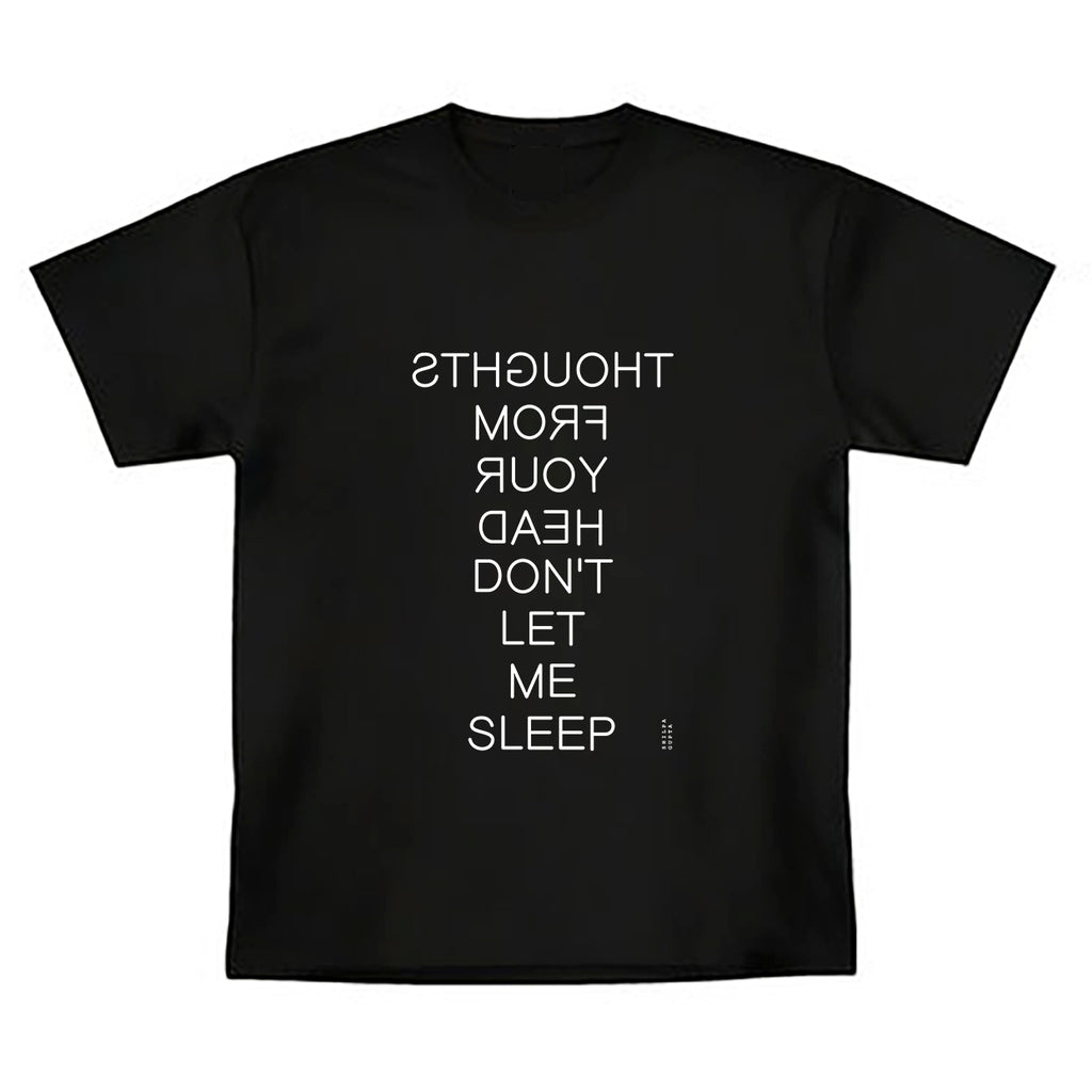 T-shirt | Shilpa Gupta | Thoughts from your head don't let me sleep