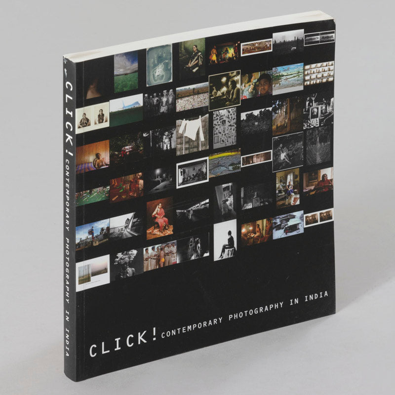 CLICK! Contemporary Photography in India | 2008